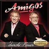 Die Amigos CD Durchs Feuer