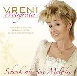 Vreni Margreiter CD Schenk Mir Eine Melodie