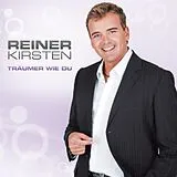 Reiner Kirsten CD Träumer Wie Du