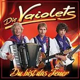 die Vaiolets CD Du Bist Das Feuer