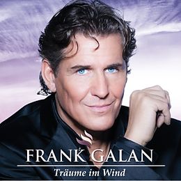 Frank Galan CD Träume Im Wind