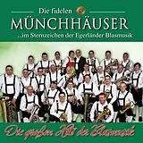 Die Fidelen Münchhäuser CD Die Großen Hits Der Blasmusik