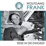 Wolfgang Frank CD Reise In Die Ewigkeit