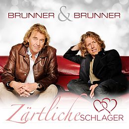 Brunner & Brunner CD Zärtliche Schlager