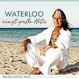 Waterloo CD ...singt Große Hits