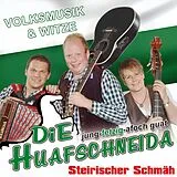 die Huafschneida CD Steirischer Schmäh