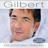 Gilbert CD Die Schönsten Balladen
