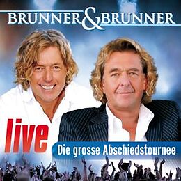 Brunner & Brunner CD Live - Die Große Abschiedstour