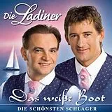 die Ladiner CD Das Weiße Boot - Die Schönsten