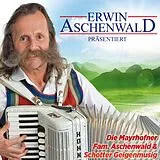 Erwin Aschenwald & seine Mayrh CD Altes & Neues