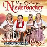 Die Geschwister Niederbacher CD Manchmal Schweigen Auch Die Berge