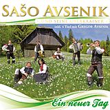 Saso und seine Oberkra Avsenik CD Ein Neuer Tag