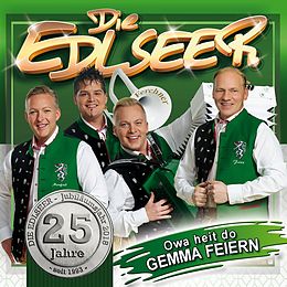 Die Edlseer CD 25 Jahre - Owa Heit Do Gemma F