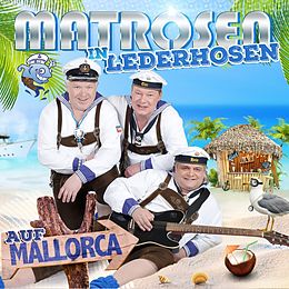 Matrosen in Lederhosen CD Auf Mallorca
