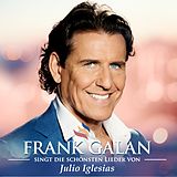 Frank Galan CD Singt Die Schönsten Lieder Von Julio Iglesias