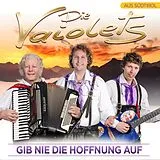 Die Vaiolets CD Gib Nie Die Hoffnung Auf