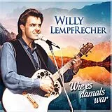 Willy Lempfrecher CD So Wie Es Damals War
