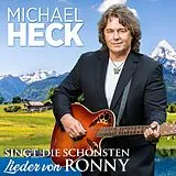 Michael Heck CD Singt Die Schönsten Lieder Von Ronny