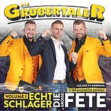 Die Grubertaler CD Echt Schlager, Die Große Fete