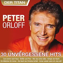 Peter Orloff CD 30 Unvergessene Hits