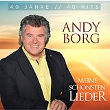 Andy Borg CD Meine Schönsten Lieder - 40 Jahre 40 Hits