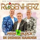 Rosenherz CD Rosenherz - Mein Glück in deinen Händen CD