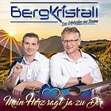 Bergkristall CD Bergkristall - Mein Herz sagt ja zu dir CD
