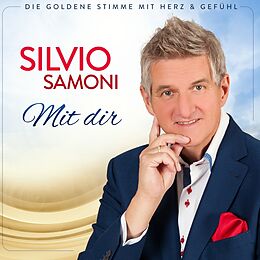 Silvio Samoni CD Silvio Samoni - Mit dir CD