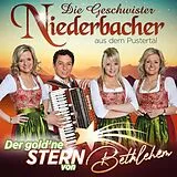 Die Geschwister Niederbacher CD Die Geschwister Niederbacher - Der gold'ne Stern von Bethlehem CD