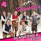 Die Schneidig'n CD Die Schneidig'n - Schneidig & echt CD