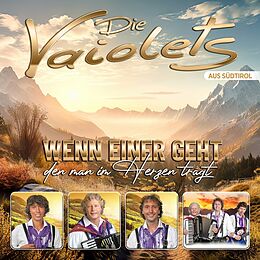 Die Vaiolets CD Die Vaiolets - Wenn einer geht den man im Herzen trägt CD