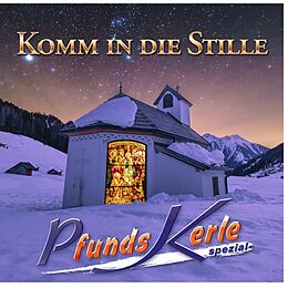 Pfundskerle CD Komm In Die Stille