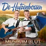 De Hutzenbossen CD De Hutzenbossen - Musik im Blut CD