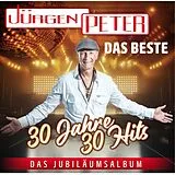 Jürgen Peter CD Das Beste - 30 Jahre 30 Hits - Das Jubiläumsalbum
