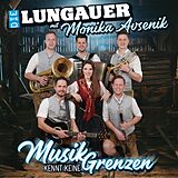 Die Lungauer mit Monika Avseni CD Musik Kennt Keine Grenzen