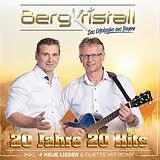 Bergkristall CD Bergkristall - 20 Jahre 20 Hits - Zum 20-jährigen Jubiläum CD