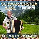 Schwarzenstoa Karl mit Freunde CD Schwarzenstoa Karl mit Freunden - Lieder der Heimat CD
