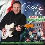 Ricky King CD Ricky King - Italo Hits & Klassiker - Zum Jubiläum das Beste CD
