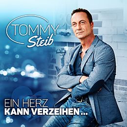 Tommy Steib CD Ein Herz Kann Verzeihen...