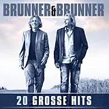 Brunner & Brunner CD 20 Große Hits