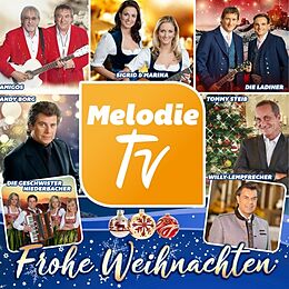 Various CD Frohe Weihnachten - Melodie TV CD