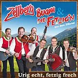 Zellberg Buam & Die Fetzig'n A CD Urig Echt, Fetzi Frech