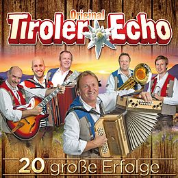 Original Tiroler Echo CD 20 Große Erfolge