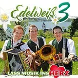 Edelweiß 3 CD Lass Musik Ins Herz