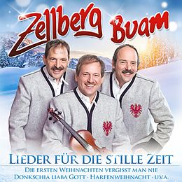 Zellberg Buam CD Lieder Für Die Stille Zeit