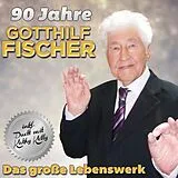 Gotthilf Fischer CD 90 Jahre - Das Große Lebenswer