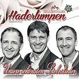 Zillertaler Haderlumpen CD Unsere Schönsten Liebeslieder