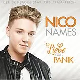 Nico Names CD Liebe Oder Panik