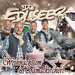 Die Edlseer CD Weihnachten Im Hoamatkircherl