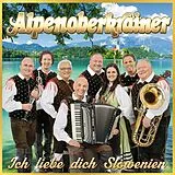 Alpenoberkrainer CD Ich Liebe Dich Slowenien